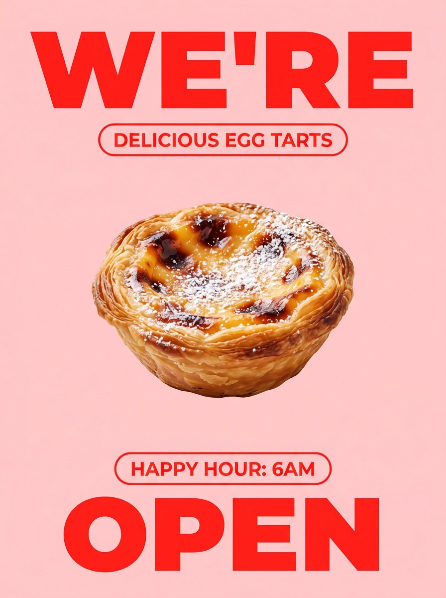 Bold Egg Tart Opening Poster preview image